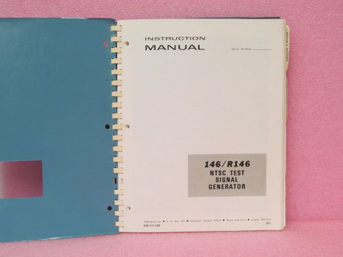 Tektronix Manual 146/R146 NTSC Test Signal Generator Instr. Man. w/schem. (3/71)