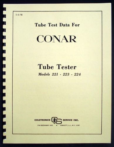 Conar model 221 223 224 tube test data book 1978 version for sale