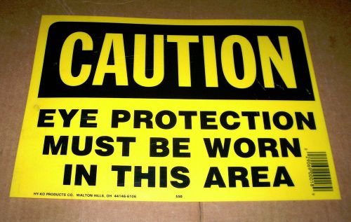 Caution, eye protection! 14&#034;x10&#034; safety sign! black/yellow! plastic! vg cond! for sale