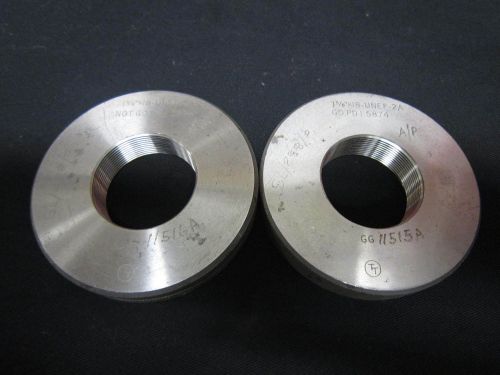 1 5/8 18 UNEF 2A THREAD RING GAGES GO 1.5874 T.T. &amp; NO GO 1.5824 TOOLING TT