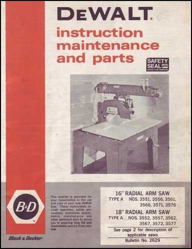 Dewalt 16 &amp; 18 Inch Type A Radial Arm Saw Manual