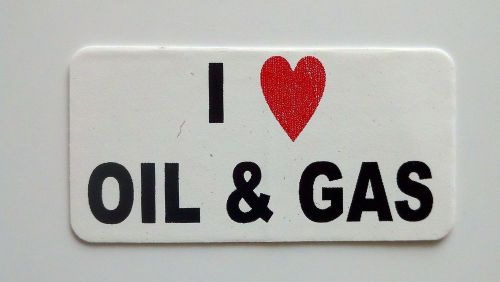 3 - I Love Oil And Gas / Roughneck Hard Hat Oil Field Tool Box Helmet Sticker