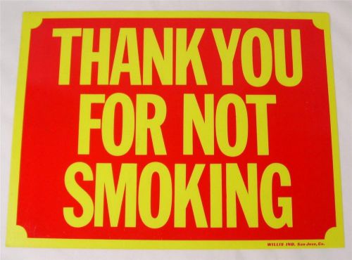 Store Sign Plastic &#034;Thank You For Not Smoking&#034; Warning Signs