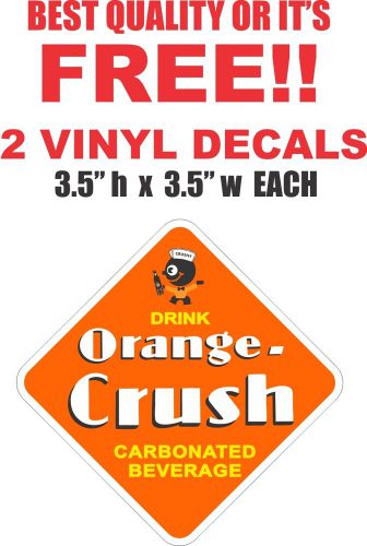 Vintage Style Drink Orange Crush Decal - Very Nice  100% Refund If Not Satisfied