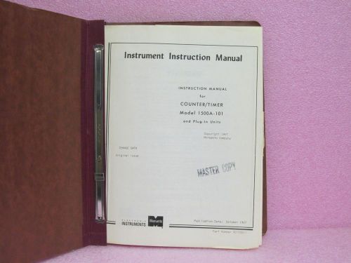 Monsanto Manual 1500A-101 Counter/Timer Instruction Manual w/Schematics (10/67)