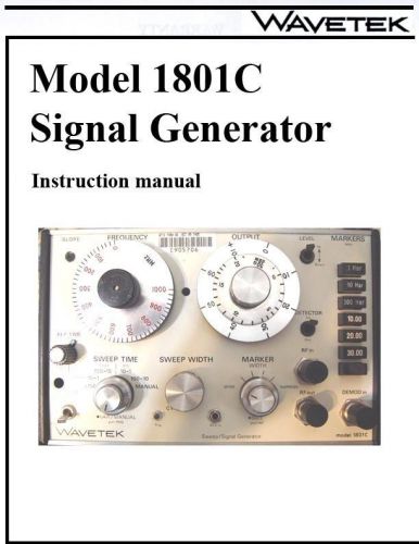 Manual for Wavetek 1801C Signal Generator - Operator manual - Xerox printed copy