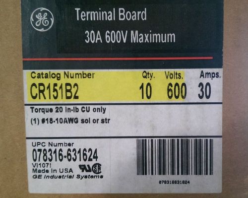 Lot of 10 New GE CR151B2 30A 600V 12 Point Terminal Boards 1 Full Box