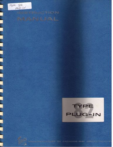 TEKTRONIX Manual TYPE 82 PLUG-IN