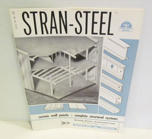 STRAN-STEEL 1950&#039;s CURTAIN WALL PANELS CONSTRUCTION INDUSTRY CATALOG BROCHURE
