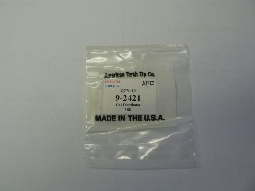 PLASMA GAS DISTRIBUTOR 9-2421 FOR THERMAL DYNAMICS  1PACK OF 9