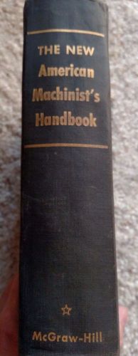 THE NEW AMERICAN MACHINIST&#039;S HANDBOOK - 1955 - Vintage - Free Shipping!!