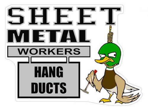 Sheet Metal Workers Hang Ducts Hard Hat Helmet Decal Sticker