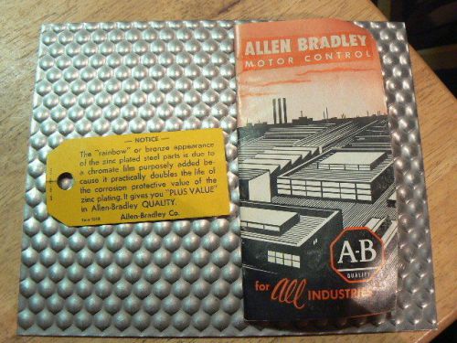 Vintage Allen Bradley Motor Control for All Industry Catalog Booklet, Notice Tag