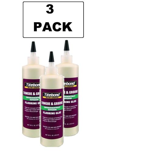 3 pack titebond 2104 tongue and groove glue bottles, 16 oz each for sale