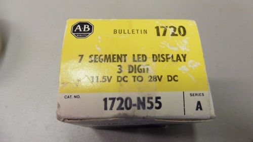 NEW Allen-Bradley 1720-N55 7 Segment Led Display