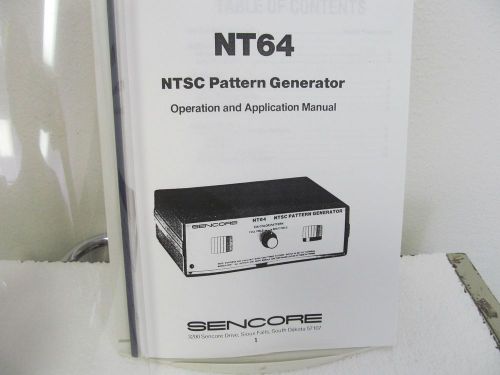 Sencore NT64 NTSC Pattern Generator Operation  Manual, Parts &amp; Schematics, Calib