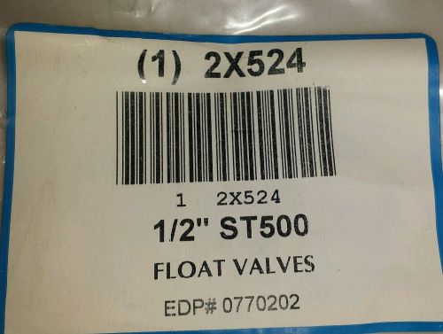 NEW WATTS 2X524 1/2IN ST500 FLOAT VALVE REPLACEMENT PART D3933293