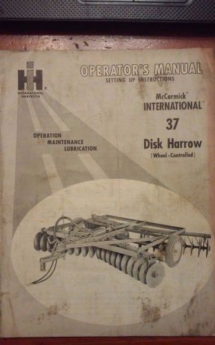 international harvester McCormick 37 Disk Harrow Operator&#039;s Manual