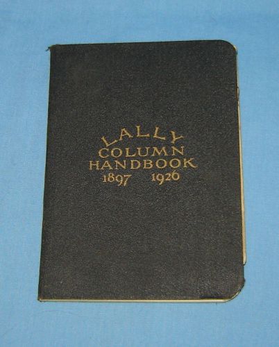 1926 Lally Handbook of Lally Column Construction Brooklyn NY