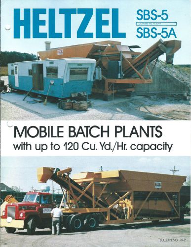 Equipment brochure - heltzel - sbs-5 5a - mobile batch plant - 1982 (e2991) for sale