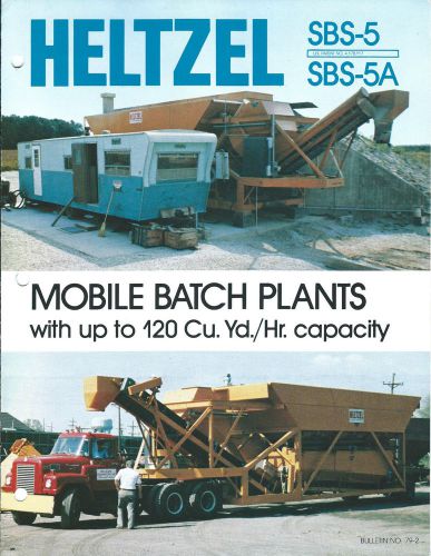 Equipment Brochure - Heltzel - SBS-5 5A - Mobile Batch Plant - 1982 (E2991)