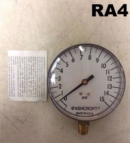 Ashcroft 4ZG17 4-5/8&#034; Air Pressure Gauge 15PSI 1/2&#034;NPT