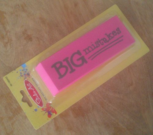 5.5&#034; Pink Huge Eraser Imprinted with &#034;BIG mistakes&#034; by Studio Art