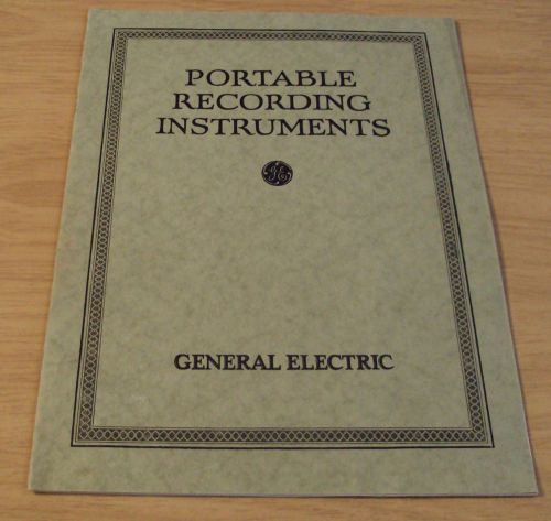 1926 Advertising Booklet~&#034;GENERAL ELECTRIC&#034;~Portable Recording Instruments~