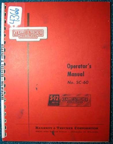 Kearney &amp; Trecker Milwaukee Operator&#039;s S-12 SC60 (Inv.18107) COPY