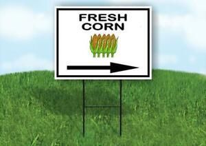 FRESH CORN RIGHT ARROW Yard Sign Road with Stand LAWN SIGN Single sided
