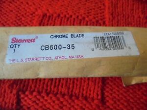 Starrett cb600-35 Blade Only used one time