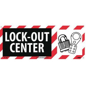 NMC SA148R Lock-Out Center Sign