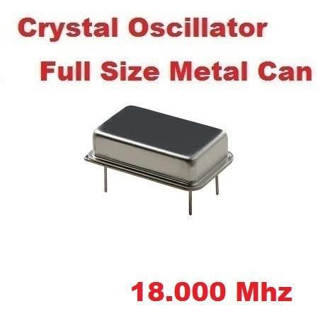 18.000Mhz 18.000 Mhz CRYSTAL OSCILLATOR FULL CAN 10 pcs