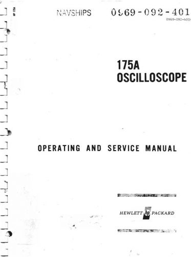 HEWLETT PACKARD MANUAL - HP 175A OSCILLOSCOPE OPERATING &amp; SERVICE