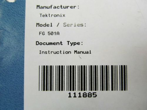 TEKTRONIX FG501A 2 MHZ Function Generator Instr Manual w/ Schematics. Rev 5/81