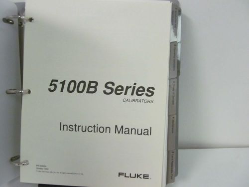FLUKE MODEL 5100B Series Calibrators Instruction Manual w/schematics