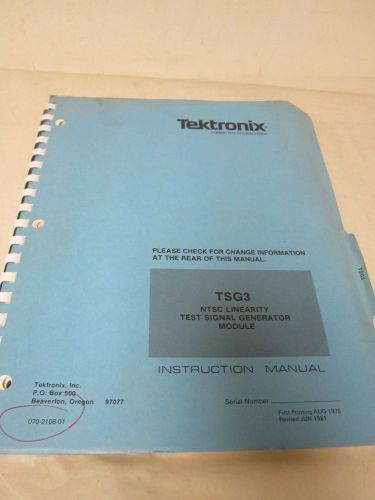 TEKTRONIX TSG3 NTSC LINEARITY TEST SIGNALGENERATOR INSTRUCTION MANUAL
