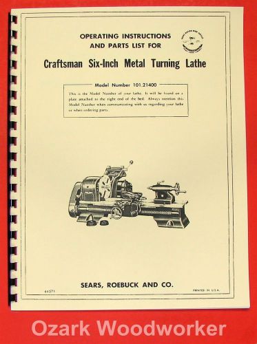 CRAFTSMAN/ATLAS 6&#034; Metal Lathe 101.21400 Owner&#039;s Manual ~REVISED 0190