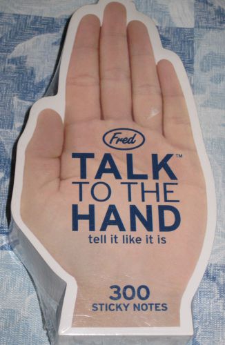 Funny Talk To The Hand Sticky Notes Hilarious Novelty