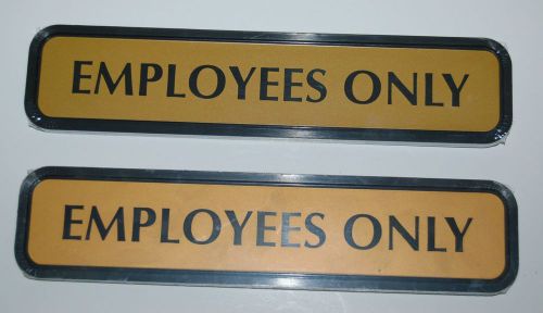 Cosco 098030 Employees Only Small Durable Molded Sign 2 Set