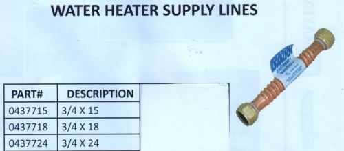 PLUMBING-Water Heater Supply Lines-Your Choice-NEW