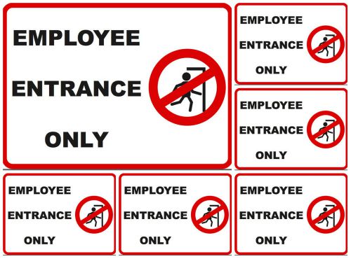 Employee Entrance Only Business Sign Back Door Secure Warning Commercial - 6 Qty