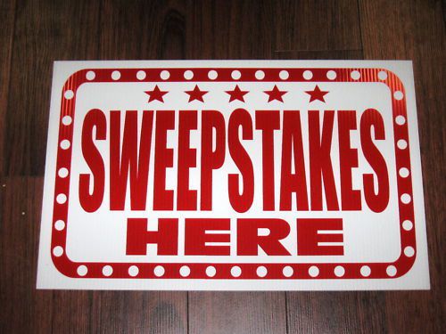 General business sign: sweepstakes here for sale