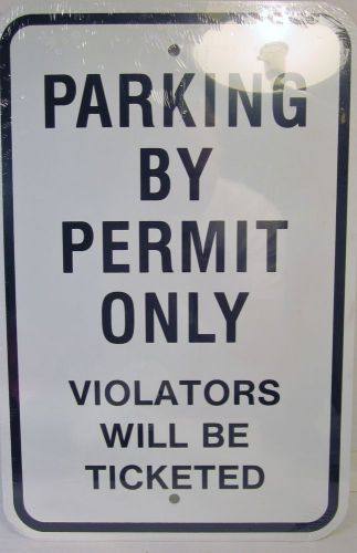 PARKING BY PERMIT SIGN STEEL LOT CAR VIOLATOR CHRISTMAS GIFT HEAVY WHITE BLAK