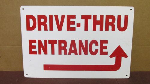 Vintage Used Steel &#034;Drive-Thru Entrance&#034; Restaurant Pharmacy Retail Sign 18x12in