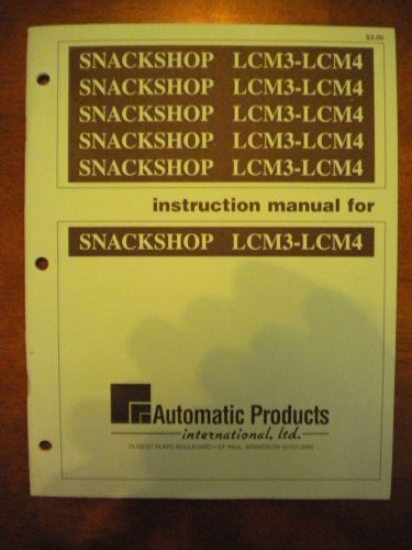 AP SNACKSHOP LCM3 - LCM4 INSTRUCTION MANUAL