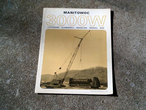 1966 MANITOWOC MODEL 3000 SHOVEL-HOE-DRAGLINE-CLAMSHELL-CRANE- SALES BROCHURE