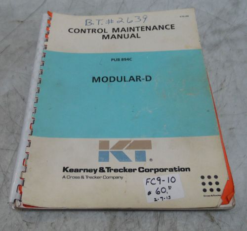 Kearney &amp; Trecker Control Maintenance Manual, Pub 894C, Modular - D, Used
