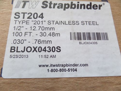 Itw strapbinder 1/2&#034; st 204 stainless steel banding 100 ft roll .030 inch .76 mm for sale