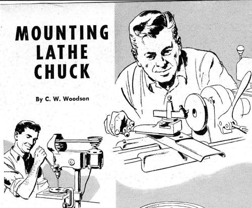 How To Mount Metal Lathe Chucks For Accurate Work Machine Turning